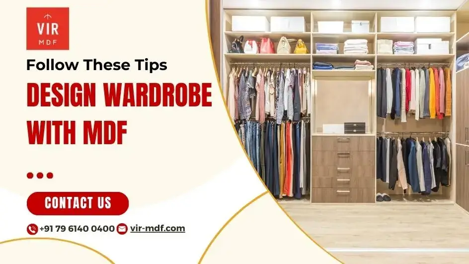 Design Your Wardrobe with MDF