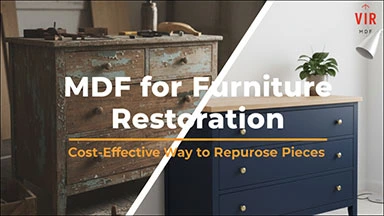 MDF for Furniture Restoration